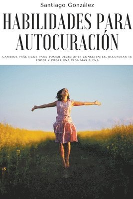 Habilidades para autocuracin 1