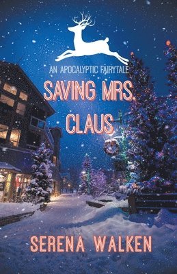 bokomslag Saving Mrs. Claus