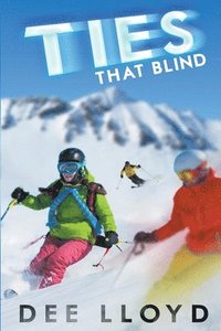 bokomslag Ties That Blind