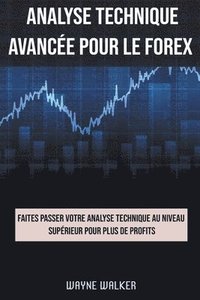 bokomslag Analyse technique avance pour le Forex