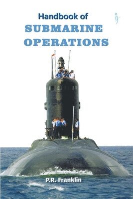 Pr Franklin, PR Franklin - Handbook of Submarine Operations, Häftad