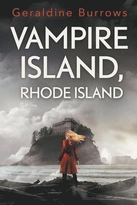 bokomslag Vampire Island, Rhode Island