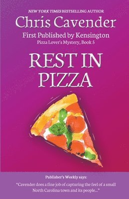 Chris Cavender - Rest In Pizza, Häftad