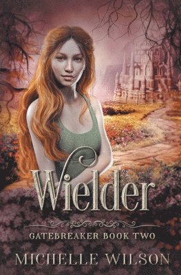 Michelle Wilson - Wielder, Häftad