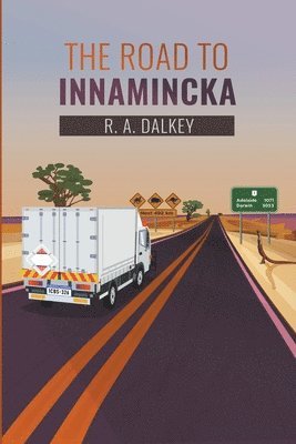 The Road to Innamincka 1
