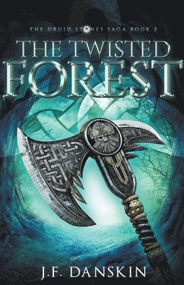 J F Danskin, J. F. Danskin, J.F. Danskin - Twisted Forest, Häftad