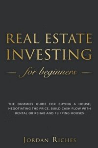 bokomslag Real Estate Investing for Beginners