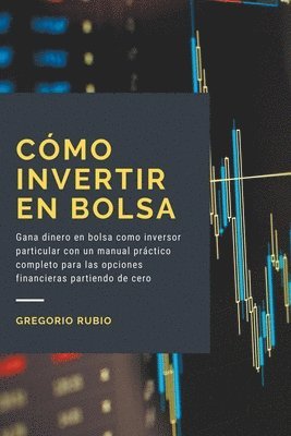 Gregorio Rubio - Cómo invertir en Bolsa, Häftad