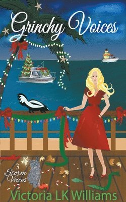 Victoria Lk Williams - Grinchy Voices, Häftad