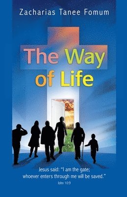 The Way of Life 1