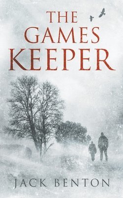 Jack Benton - Games Keeper, Häftad