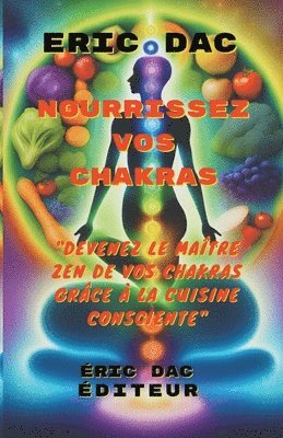 bokomslag Nourrissez vos chakras