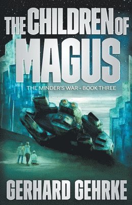 The Children of Magus 1