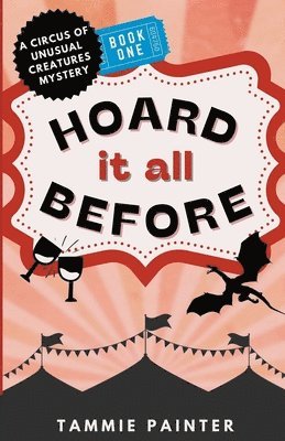 Tammie Painter - Hoard It All Before, Häftad