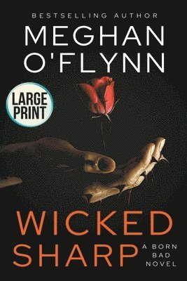 Meghan O'Flynn - Wicked Sharp, Häftad