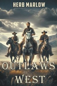 bokomslag Outlaws West