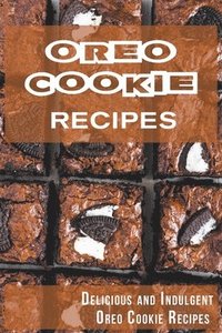 bokomslag Oreo Cookie Recipes