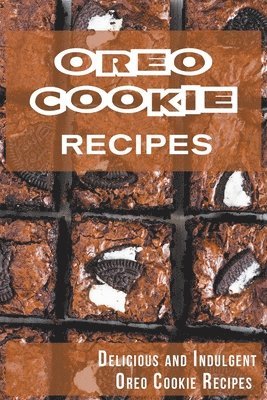 bokomslag Oreo Cookie Recipes
