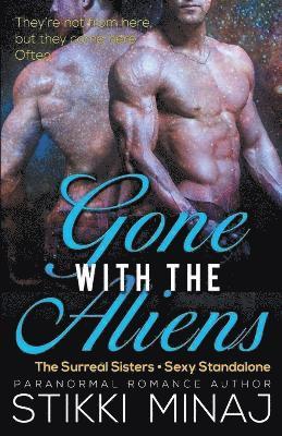 Gone with the Aliens 1