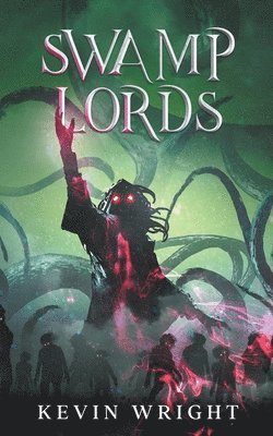 Swamp Lords 1