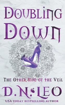 Doubling Down - The Other Side of the Veil 1