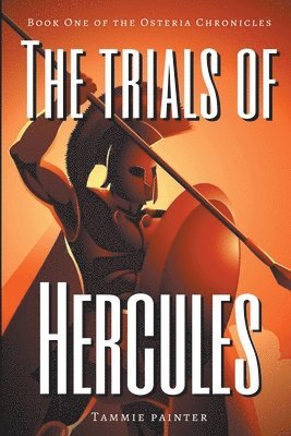 Tammie Painter - Trials of Hercules, Häftad