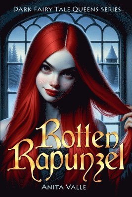 bokomslag Rotten Rapunzel