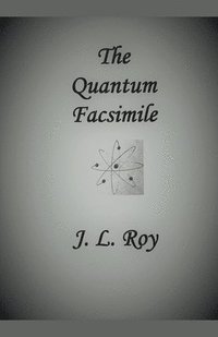 bokomslag The Quantum Facsimile