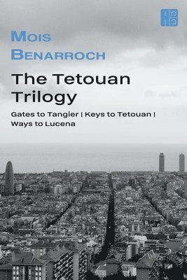 bokomslag The Tetouan trilogy