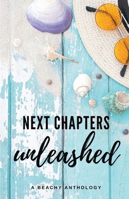 Next Chapters Unleashed 1