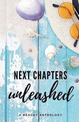 Next Chapters Unleashed 1