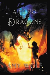 bokomslag A Hero for Dragons