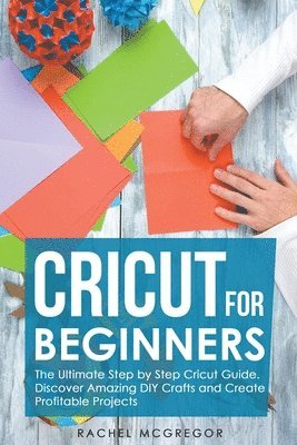 bokomslag Cricut for Beginners
