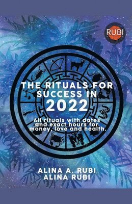 bokomslag The Rituals for Success in 2022