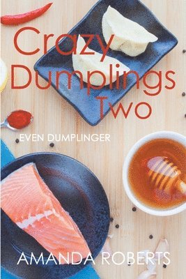 bokomslag Crazy Dumplings II