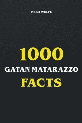 1000 Gaten Matarazzo Facts 1