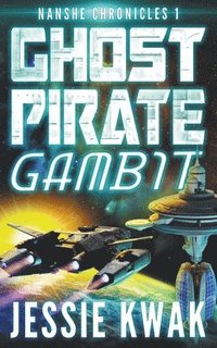 bokomslag Ghost Pirate Gambit