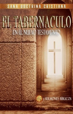 Sermones Bíblicos - Tabernáculo, Häftad