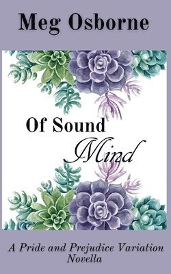 Of Sound Mind 1