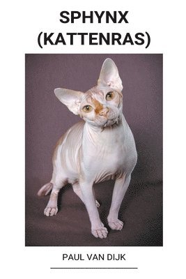 bokomslag Sphynx (Kattenras)