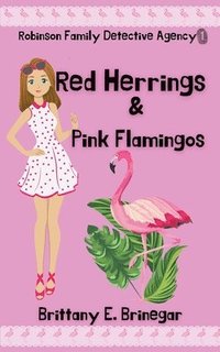 bokomslag Red Herrings & Pink Flamingos