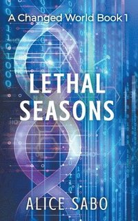 bokomslag Lethal Seasons
