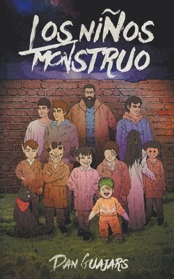 Dan Guajars - Niños Monstruo, Häftad