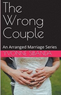 bokomslag The Wrong Couple