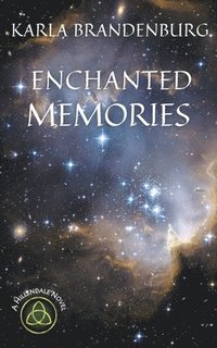 bokomslag Enchanted Memories