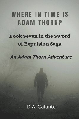 bokomslag Where in Time Is Adam Thorn?