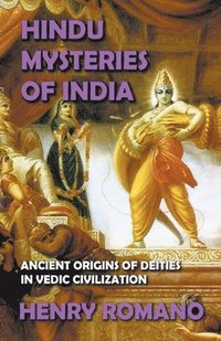 bokomslag Hindu Mysteries of India