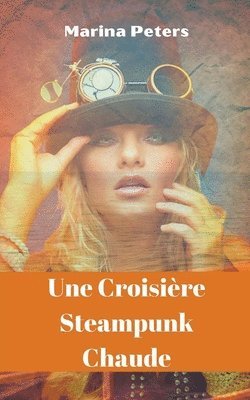 Une Croisire Steampunk Chaude 1