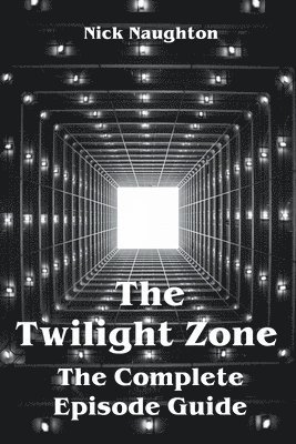 The Twilight Zone The Complete Episode Guide 1