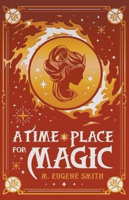 Time and Place for Magic